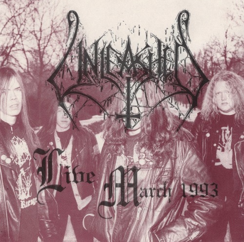 Unleashed (SWE) : Live March 1993